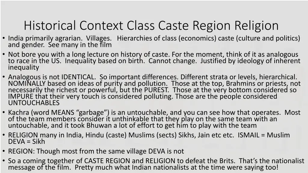 historical context class caste region religion