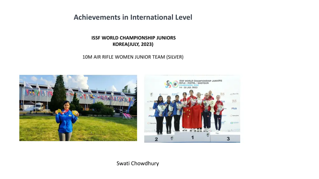 achievements in international level 1