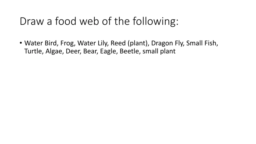 draw a food web of the following