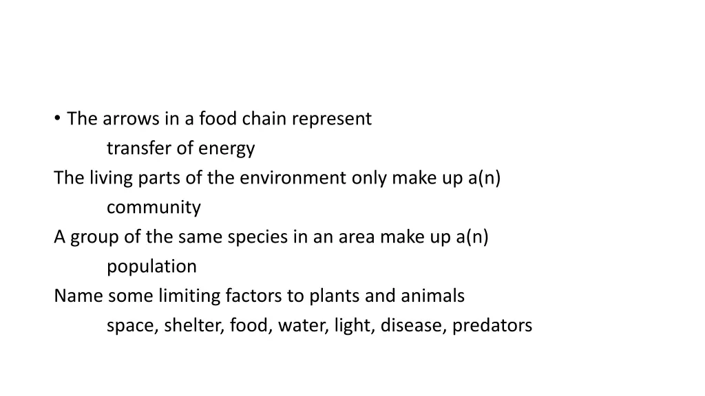 the arrows in a food chain represent transfer