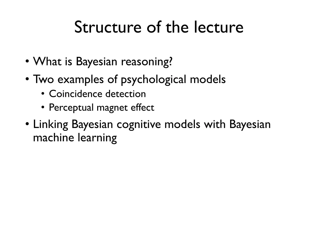 structure of the lecture