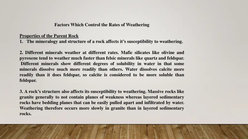 factors which control the rates of weathering