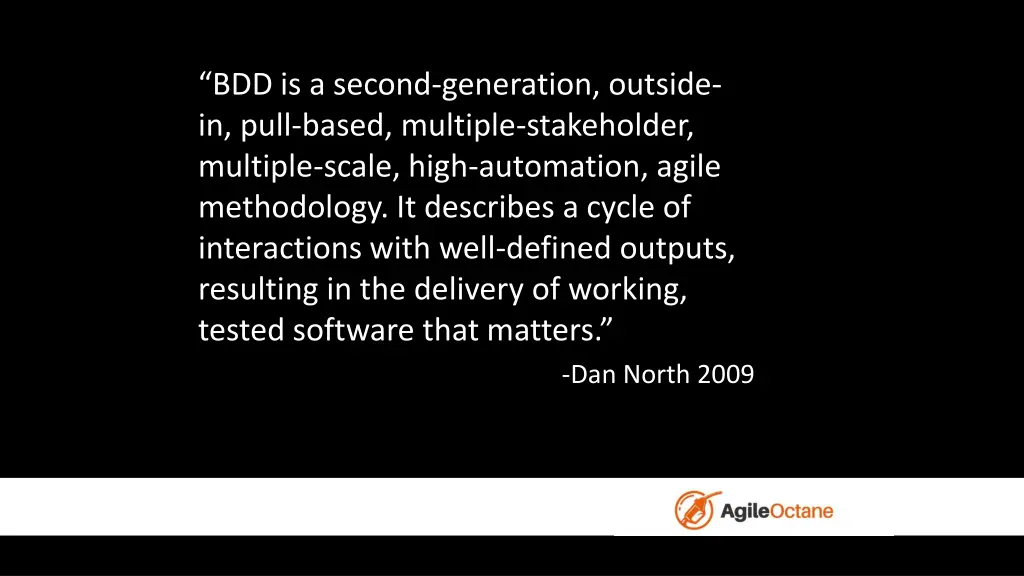 bdd is a second generation outside in pull based