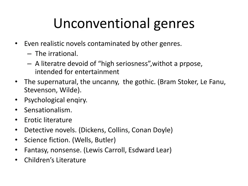 unconventional genres