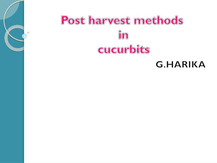 post harvest methods in cucurbits