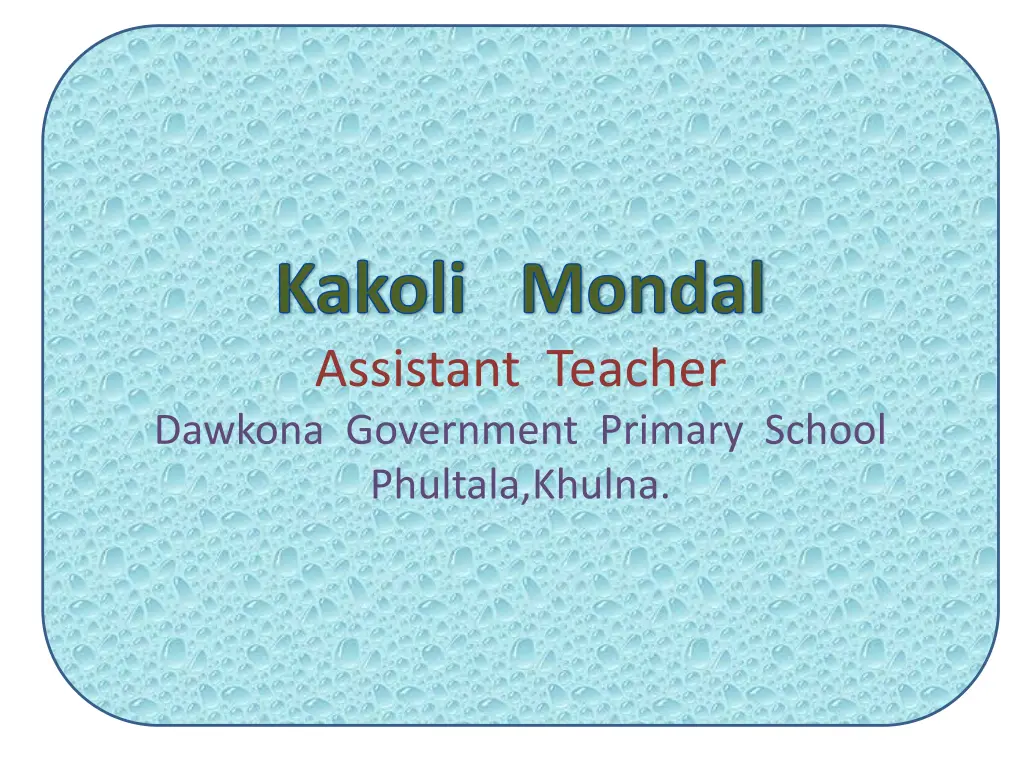 kakoli mondal assistant teacher dawkona