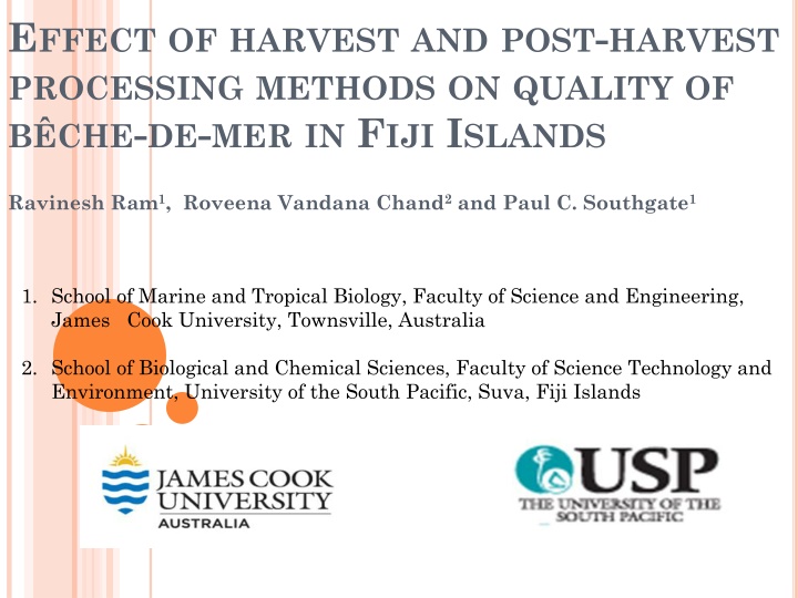 e ffect of harvest and post harvest processing