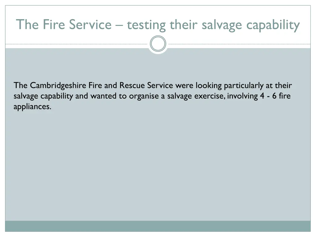 the fire service testing their salvage capability