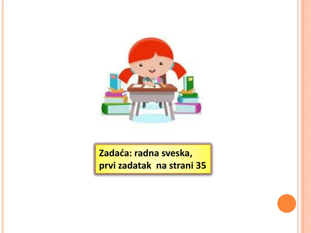 zada a radna sveska prvi zadatak na strani 35