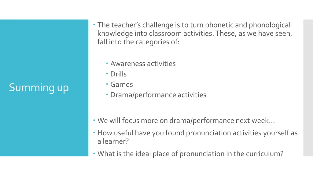 the teacher s challenge is to turn phonetic