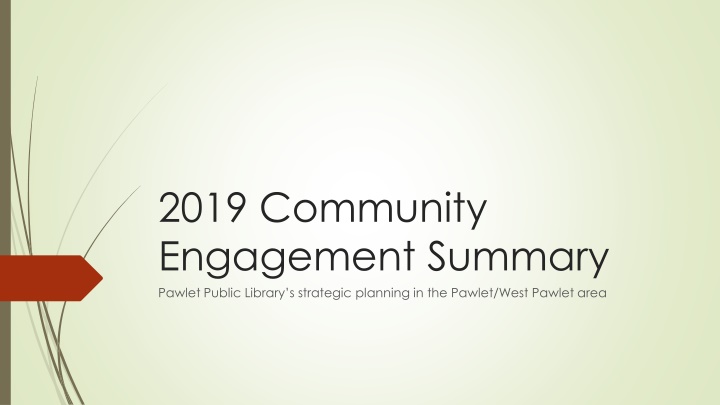 2019 community engagement summary pawlet public