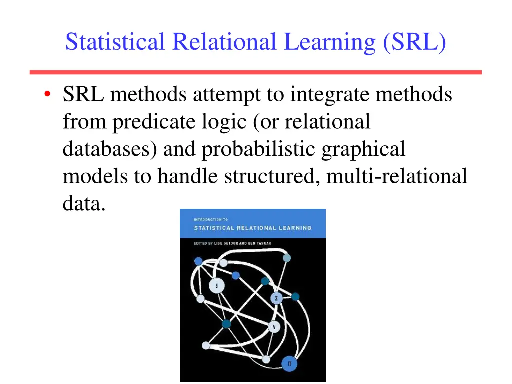 statistical relational learning srl