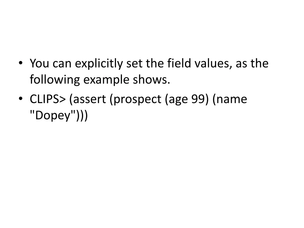 you can explicitly set the field values