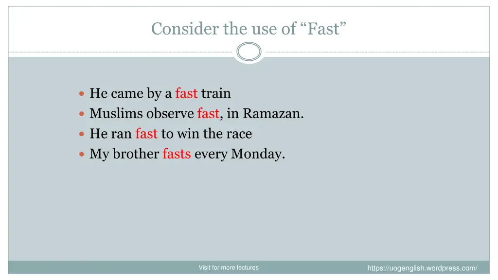 consider the use of fast