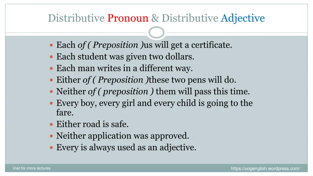 distributive pronoun distributive adjective