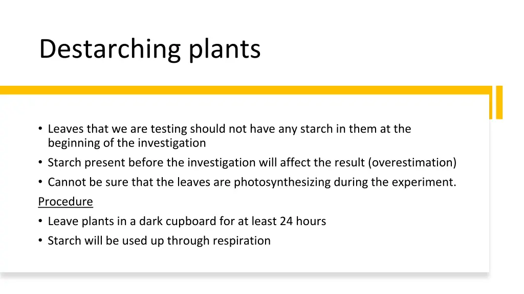 destarching plants