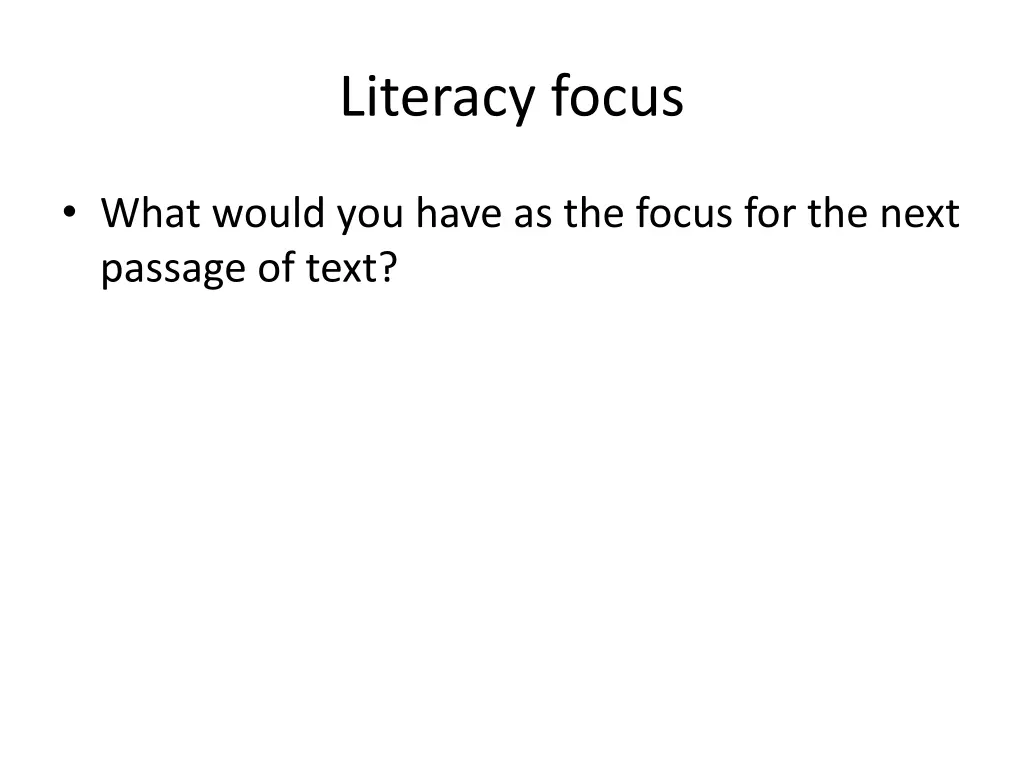 literacy focus