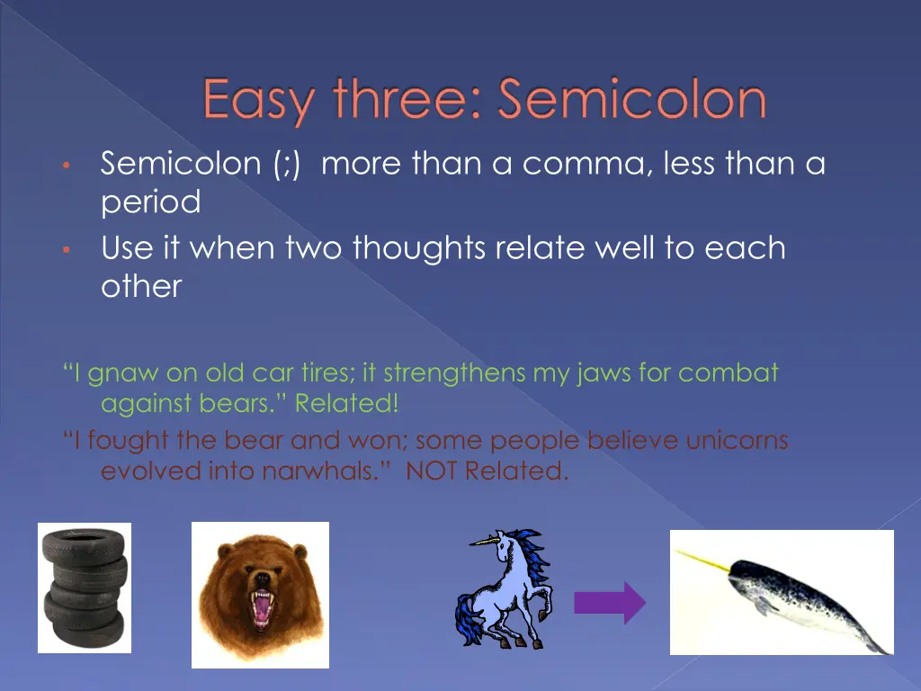 easy three semicolon semicolon more than a comma