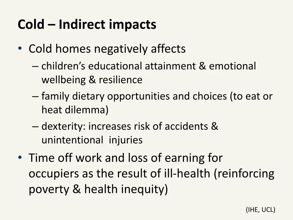 cold indirect impacts