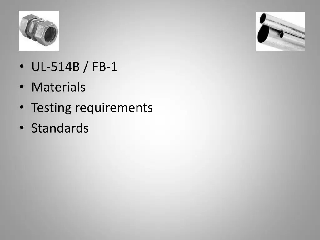 ul 514b fb 1 materials testing requirements