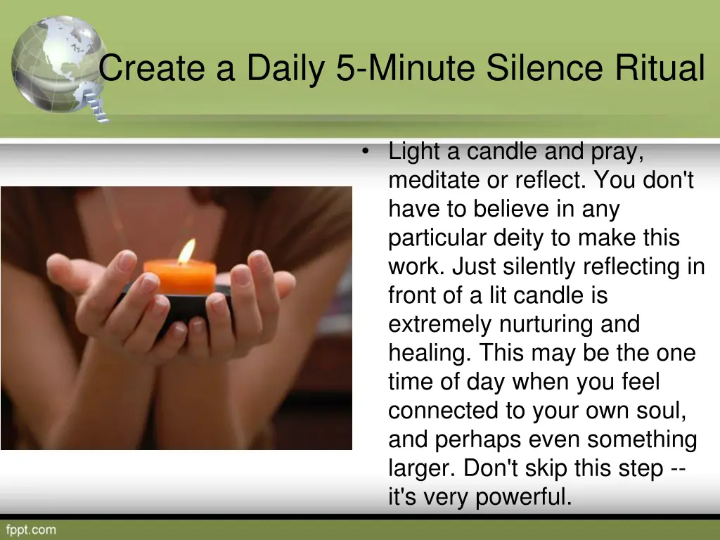 create a daily 5 minute silence ritual