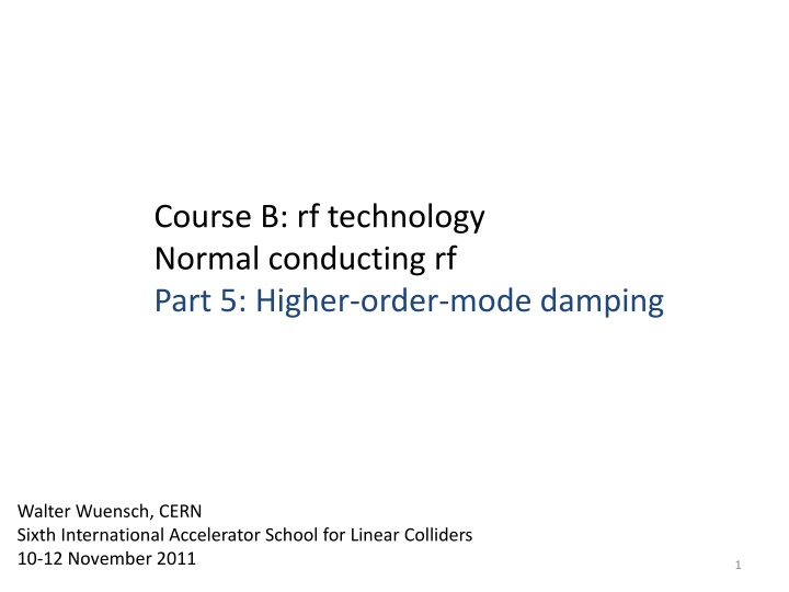 course b rf technology normal conducting rf part