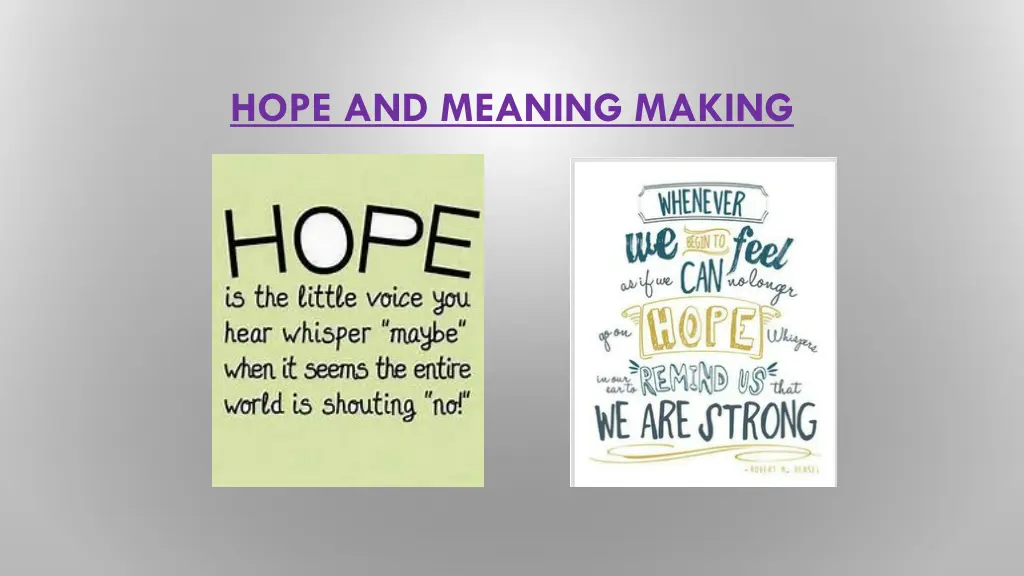 hope and meaning making