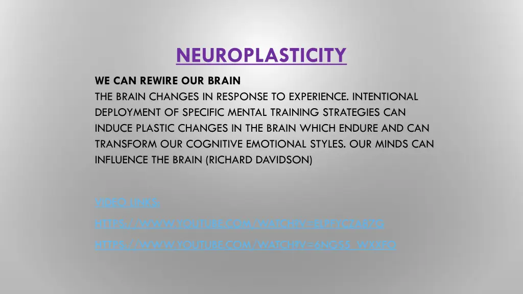 neuroplasticity