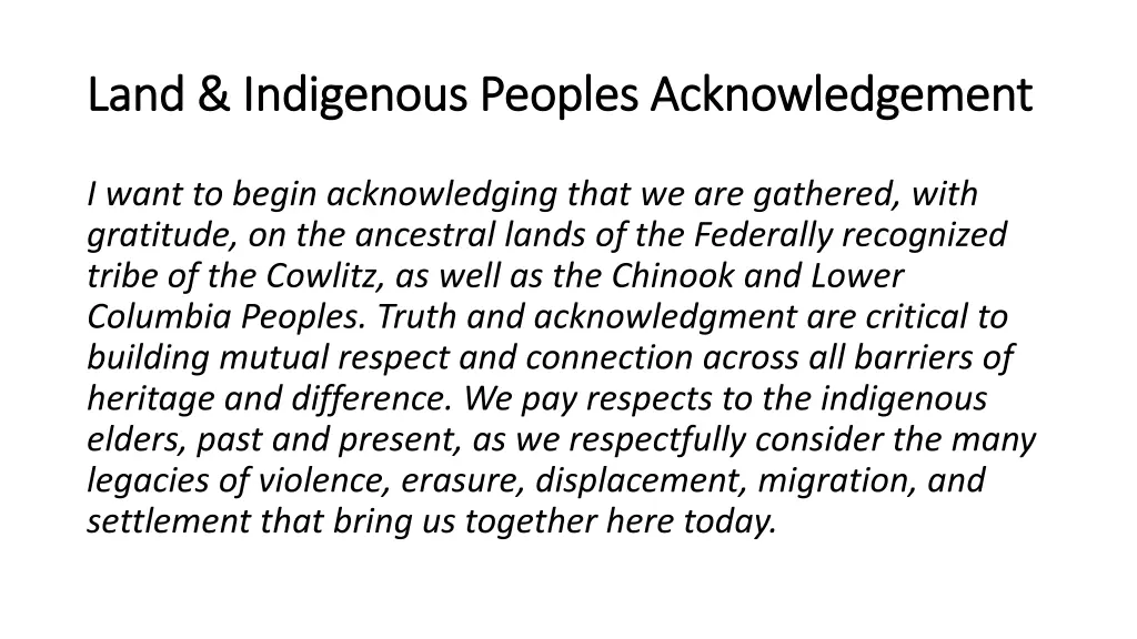 land indigenous peoples acknowledgement land