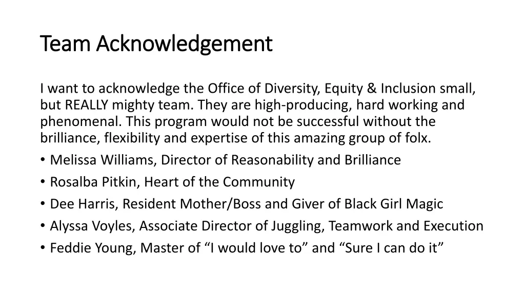 team acknowledgement team acknowledgement