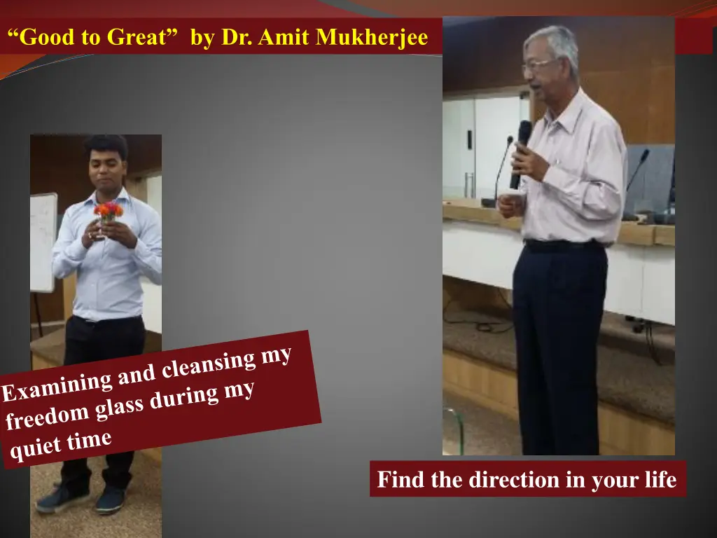 good to great by dr amit mukherjee