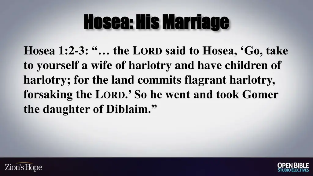 hosea his marriage hosea his marriage