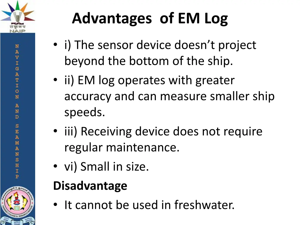 advantages of em log