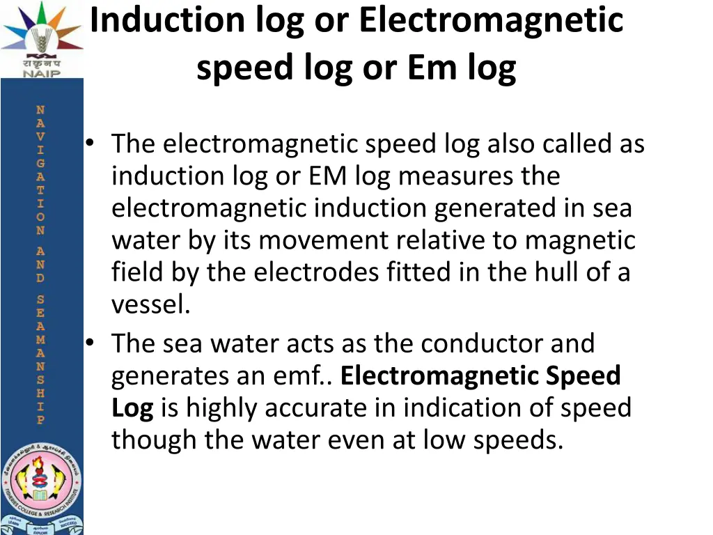 induction log or electromagnetic speed