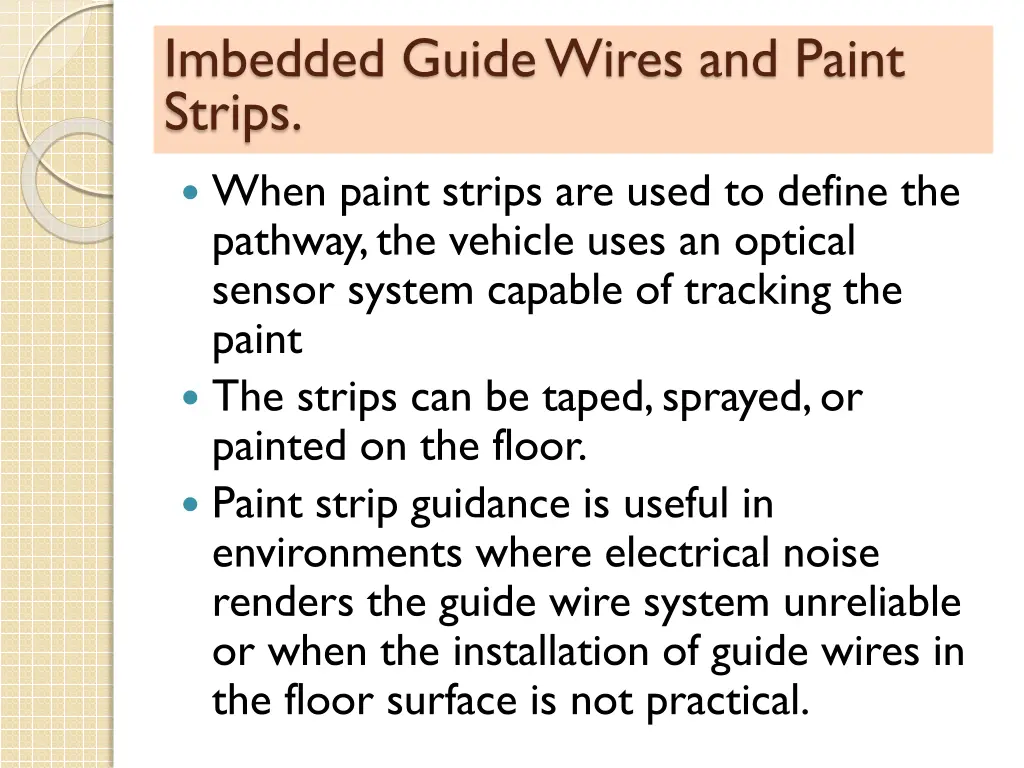 imbedded guide wires and paint strips 1