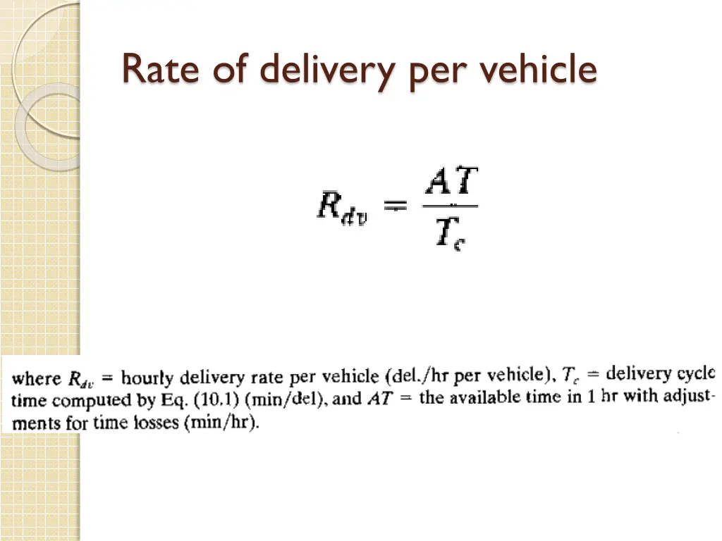 rate of delivery per vehicle