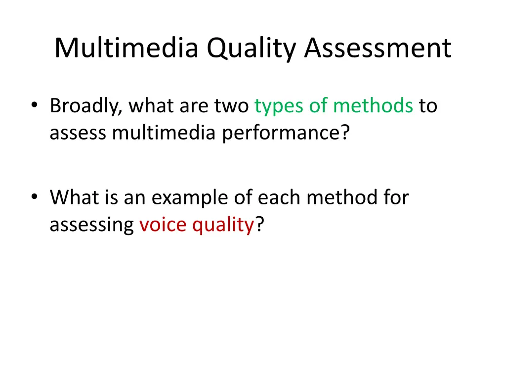 multimedia quality assessment