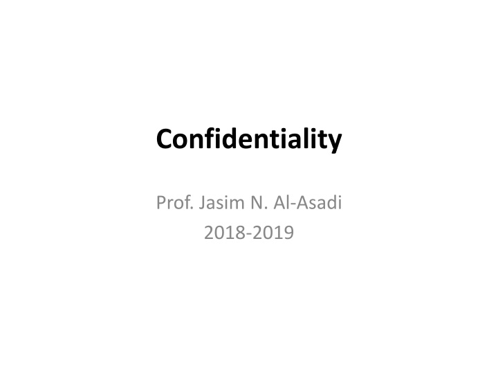 confidentiality