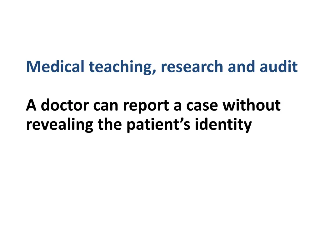 medical teaching research and audit