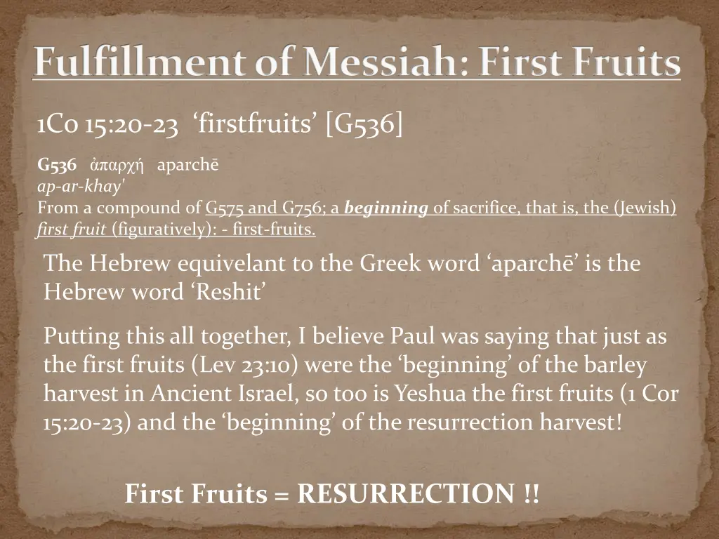 fulfillment of messiah first fruits 2