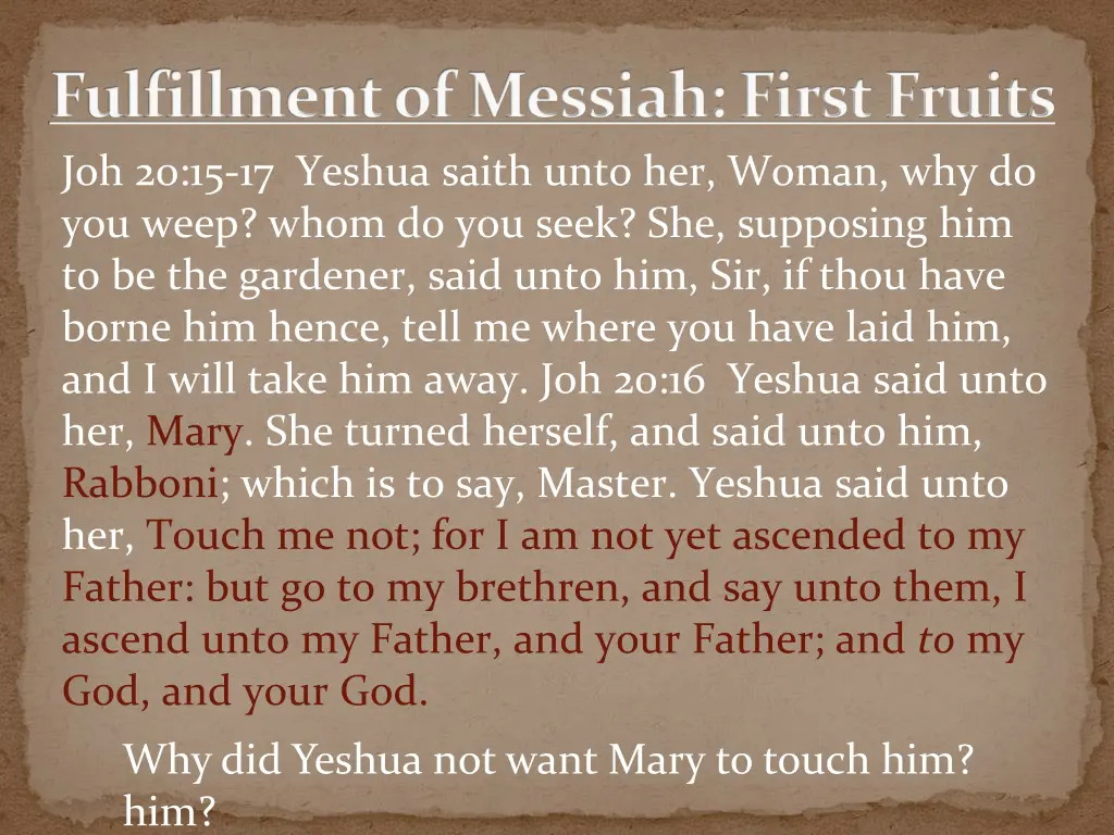 fulfillment of messiah first fruits 3