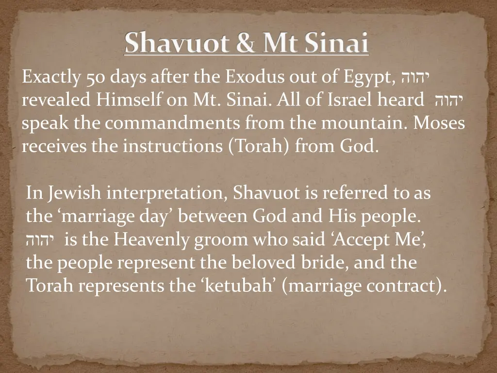 shavuot mt sinai exactly 50 days after the exodus