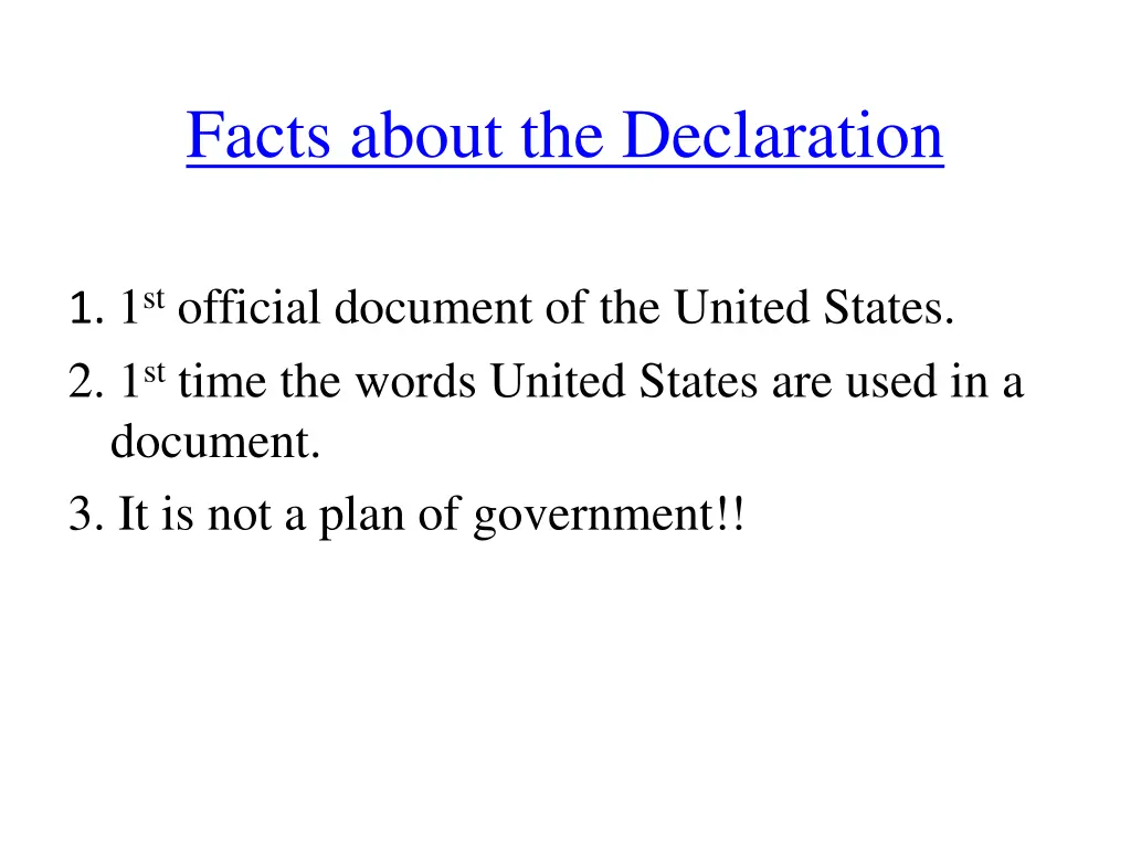 facts about the declaration