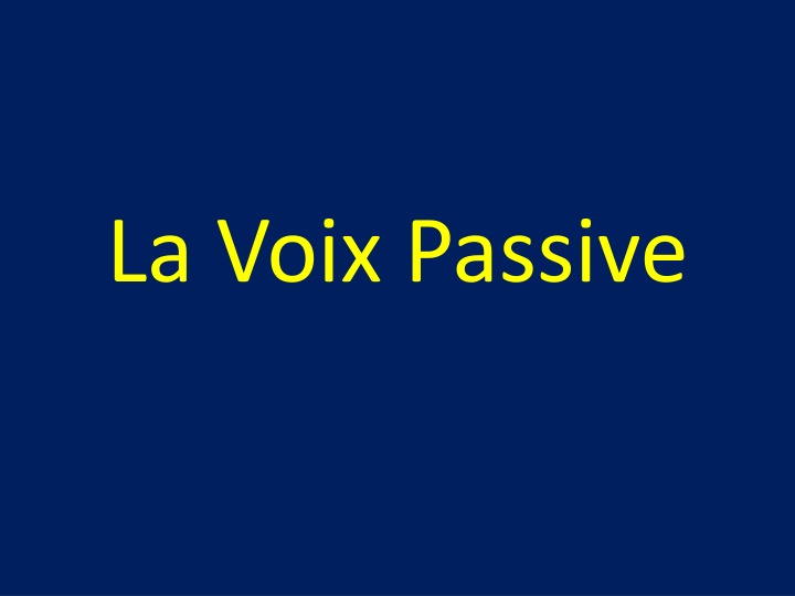 la voix passive