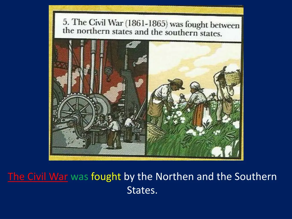 the civil war was fought by the northen