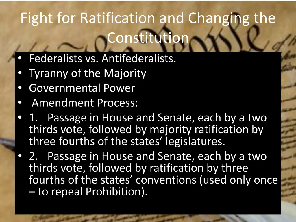 fight for ratification and changing