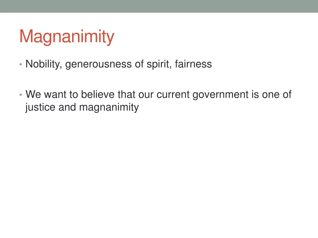 magnanimity