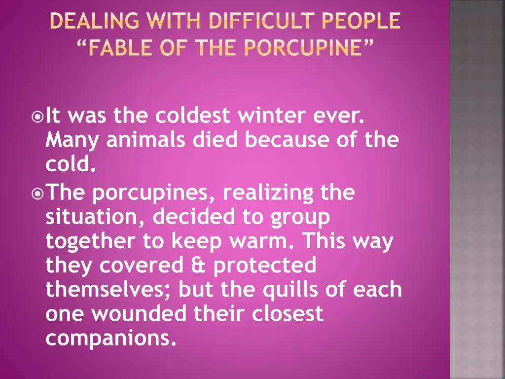 dealing with difficult people fable 1