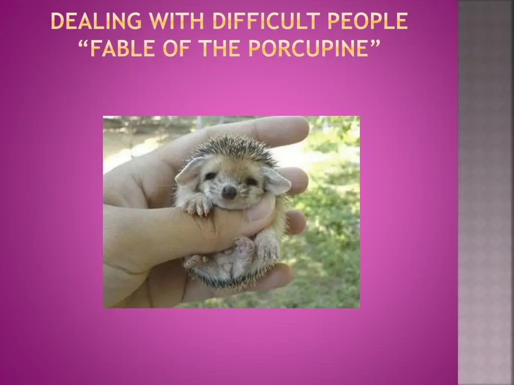 dealing with difficult people fable