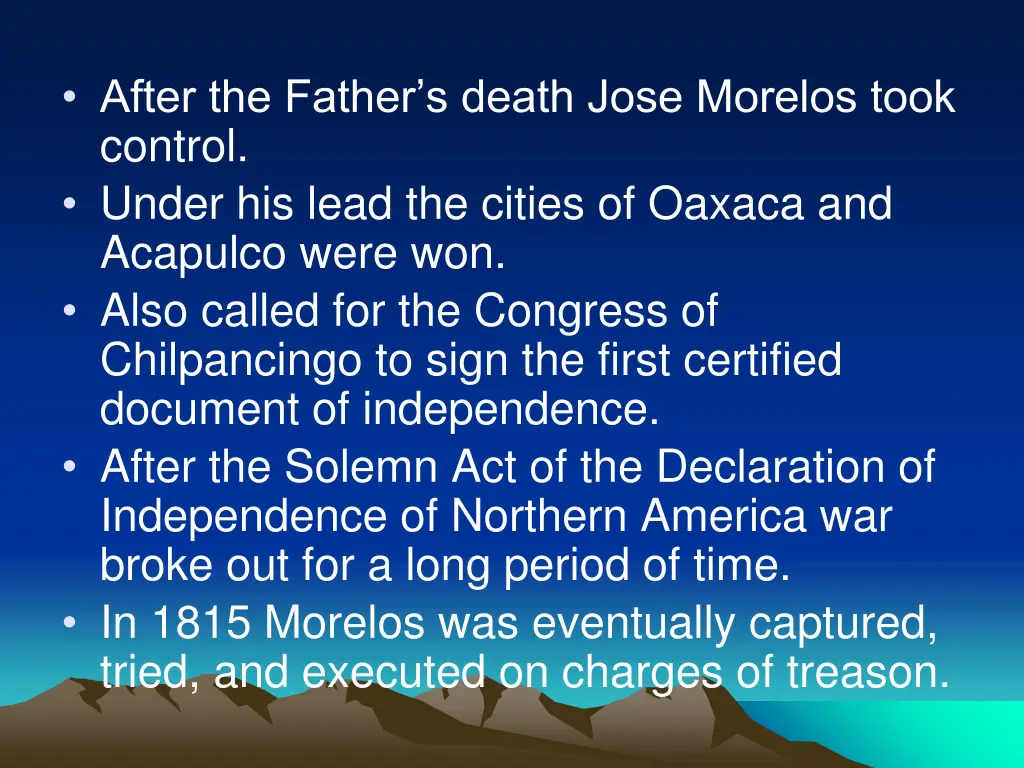 after the father s death jose morelos took